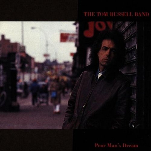 Tom Russell Band/Poor Man's Dream