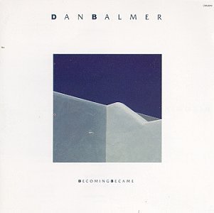 Dan Balmer/Becoming/Became