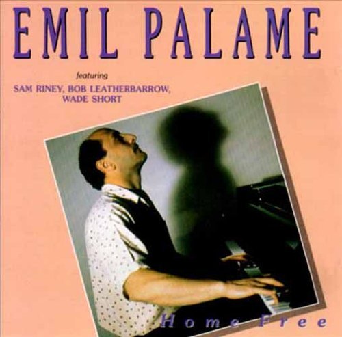 Emil Palame/Home Free