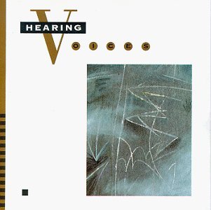 Hearing Voices/Hearing Voices