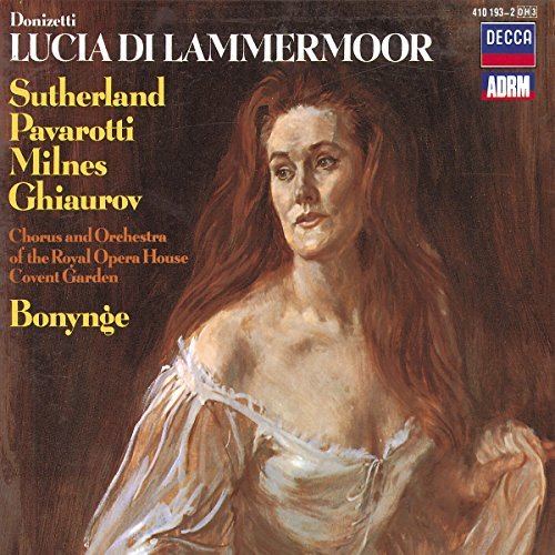 G. Donizetti/Lucia Di Lammermoor-Comp Opera@Sutherland/Pavarotti/Milnes@Bonynge/Royal Opera
