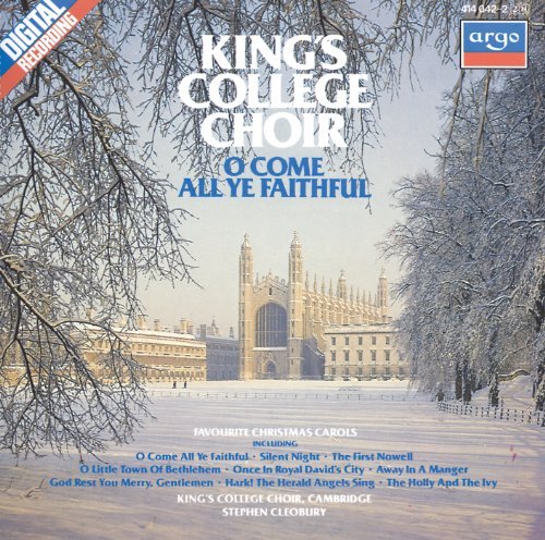 King's College Choir Cambridge/O Come All Ye Faithful@Briggs*david (Org)@Cleobury/Kings College Choir