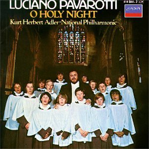 Luciano Pavarotti/O Holy Night@Pavarotti (Ten)@Adler/National Phil