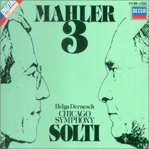G. Mahler Sym 3 Dernesch*helga (mez) Solti Chicago So 