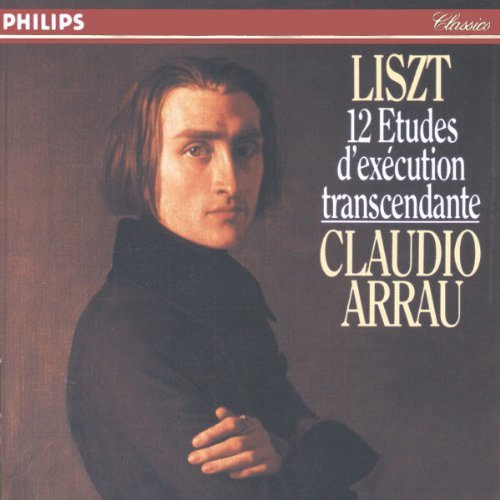 Liszt F. Transcendental Etudes Arrau*claudio (pno) 
