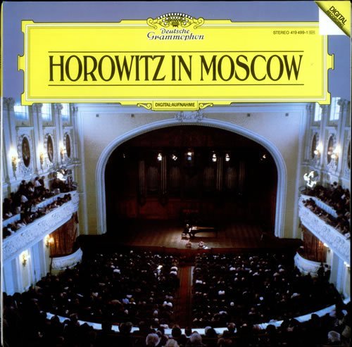 Vladimir Horowitz Horowitz In Moscow 