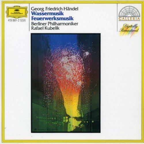 G.F. Handel/Water Music/Royal Fireworks