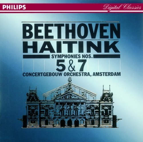 L.V. Beethoven/Sym 5/7@Haitink/Concertgebouw Orch