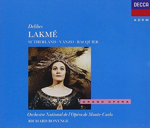 L. Delibes/Lakme-Comp Opera@Sutherland/Vanzo/Bacquier@Bonynge/Monte Carlo Opera Orch