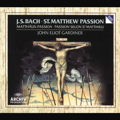 J.S. Bach St. Matthew Passion Bonney Monoyios Van Otter + Gardiner Monteverdi Choir 