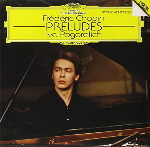 Frédéric Chopin Preludes Comp Pogorelich*ivo (pno) 
