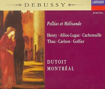 C. Debussy Pelleas Et Melisande 