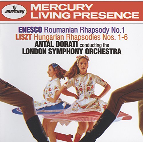 Liszt Enesco Hungarian Rhaps 1 6 Roumanian Dorati London So 