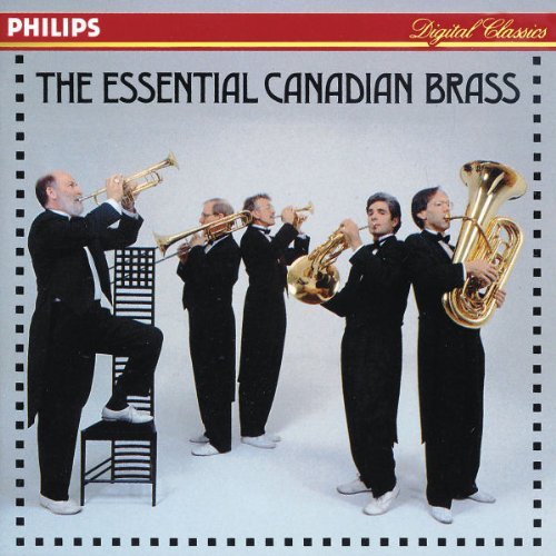 Canadian Brass Essential Canadian Brass Canadian Brass 