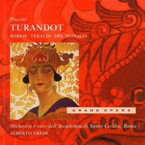 G. Puccini/Turandot-Comp Opera@Borkh/Tebaldi/Del Monaco@Erede/Santa Cecilia Academy Or