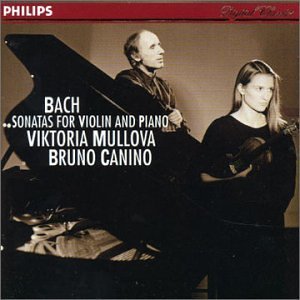 Bach / Mullova / Canino/Violin & Piano Sonatas