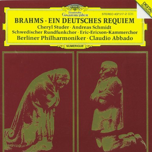 Johannes Brahms/German Requiem@Studer (Sop)/Schmidt (Ten)@Abbado/Various