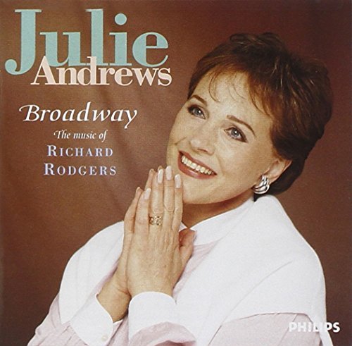 Julie Andrews Broadway Music Of Richard Rodg 