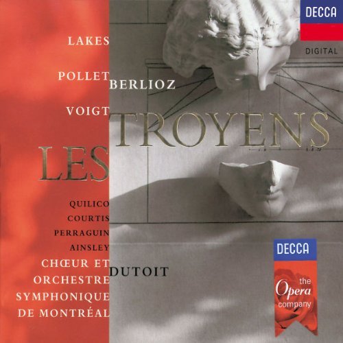H. Berlioz Troyens Comp Opera Lakes Pollet Voigt Quilico + Dutoit Montreal So & Choir 