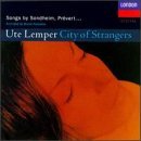 Ute Lemper/City Of Strangers@Lemper (Voice)