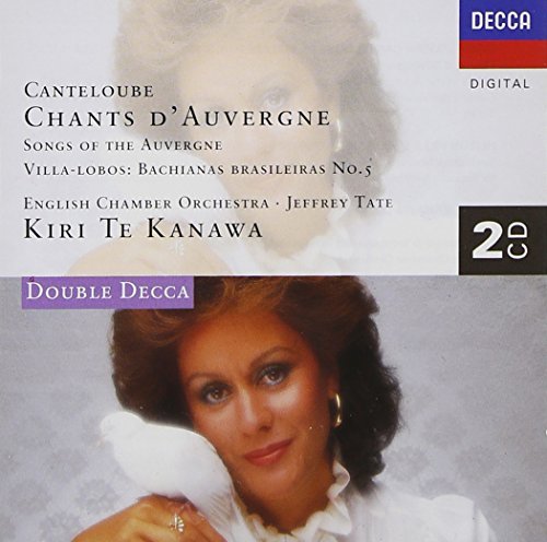 Kiri Te Kanawa/Chants D'Auvergne/(+ Villa-Lob@Te Kanawa*kiri (Sop)@Tate/English Co