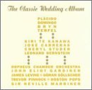 Classic Wedding Album/Classic Wedding Album@Domingo/Terfel/Te Kanawa/&@Various