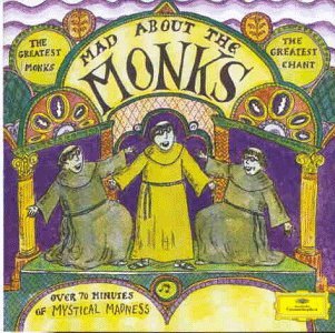 Mad About The Monks/Mad About The Monks
