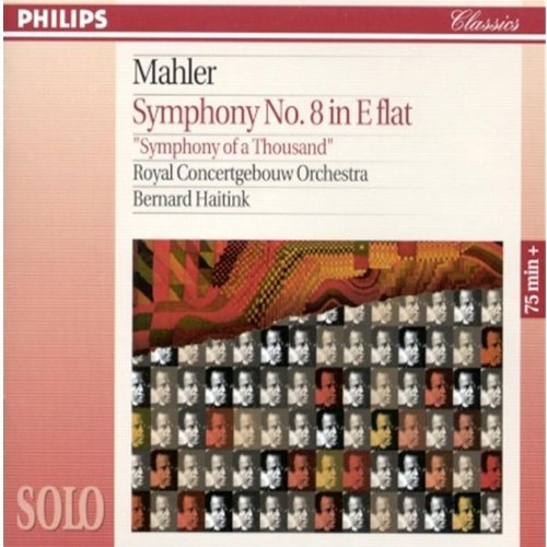 G. Mahler/Sym 8 Sym Of A Thousand@Cotrubas/Harper/Finnila/Prey/+@Haitink/Royal Concertgebouw Or