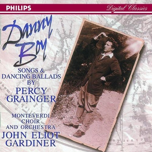 P. Grainger/Danny Boy-Songs & Dancing Ball@Gardiner/Monteverdi Choir & Or