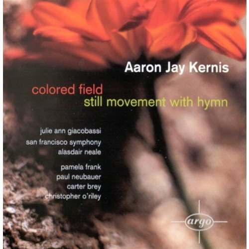 A.J. Kernis/Colored Field/Still Movt With@Neale/San Francisco So