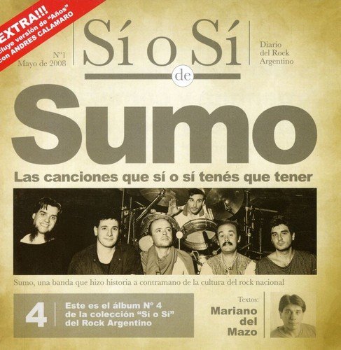 Sumo/Si O Si-Diario Del Rock Argent@Import-Arg