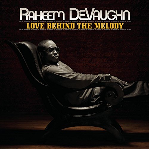 Raheem Devaughn/Love Behind The Melody@Love Behind The Melody