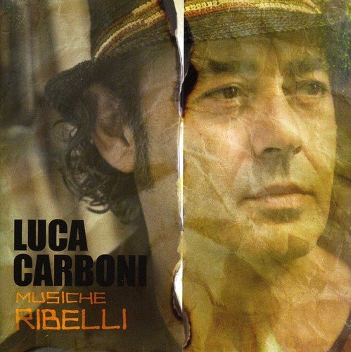 Luca Carboni/Musiche Ribelli@Import-Eu