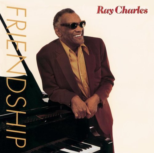 Ray Charles/Friendship@Remastered