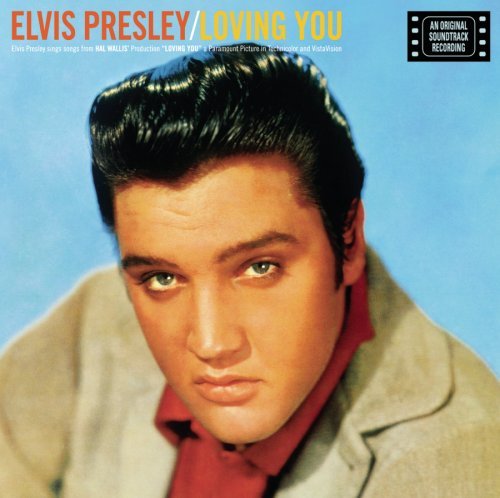 Elvis Presley Loving You Remastered Incl. Bonus Tracks 