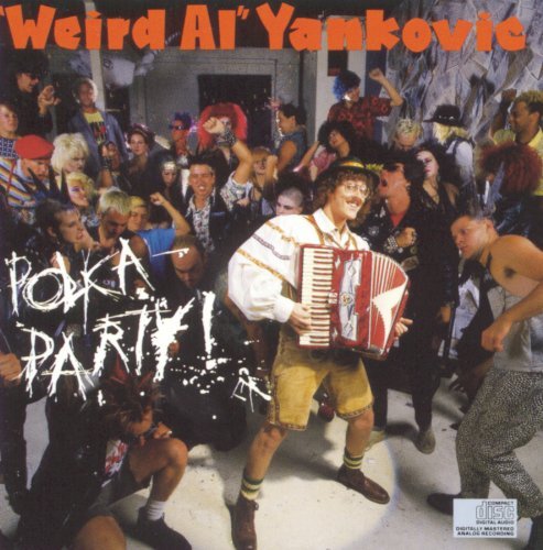 'Weird Al' Yankovic/Polka Party