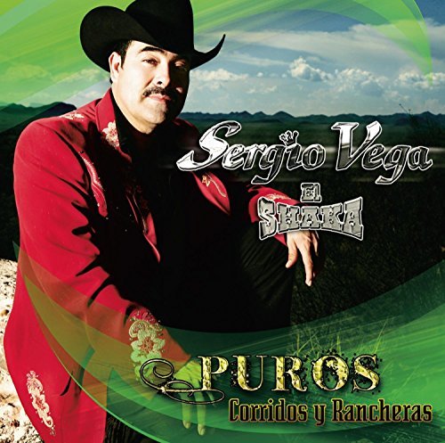 Sergio Vega/Puros Corridos Y Rancheras