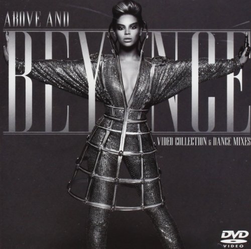 Beyonce/Above & Beyonce@Video Collection & Dance Mixes