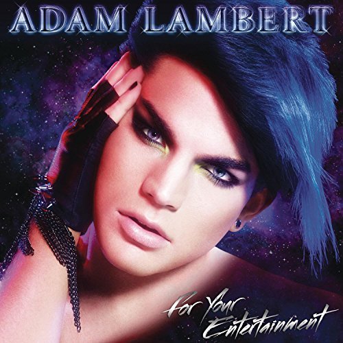 Adam Lambert/For Your Entertainment