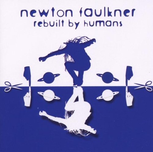 Newton Faulkner/Rebuilt By Humans@Import-Eu