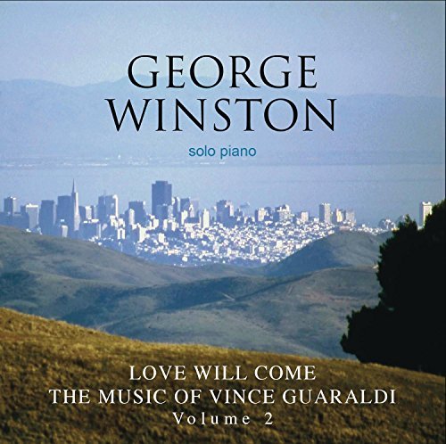George Winston/Love Will Come@Love Will Come