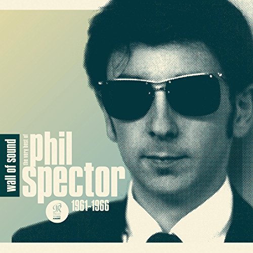 Wall Of Sound: The Best Of Phil Spector/Wall Of Sound: The Best Of Phil Spector