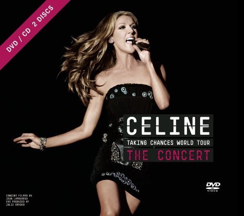 Celine Dion/Taking Chances World Tour: The@Incl. Cd