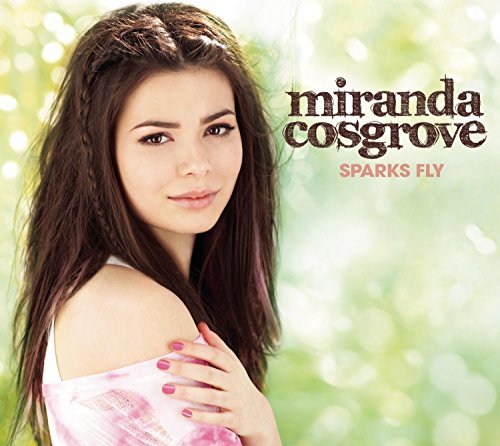 Miranda Cosgrove/Sparks Fly@Deluxe Ed.