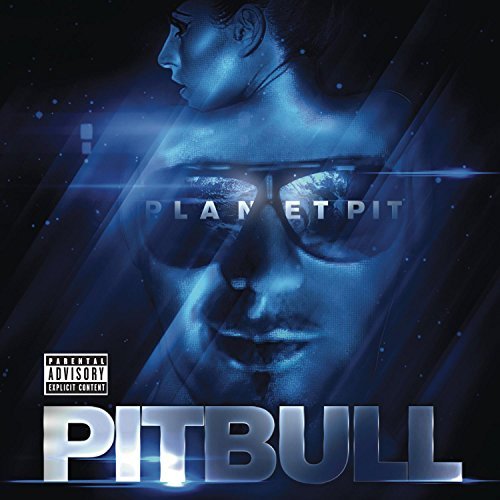 Pitbull/Planet Pit@Explicit Version