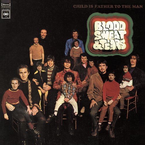 Blood Sweat & Tears/Child Is Father To The Man@Incl. Bonus Tracks