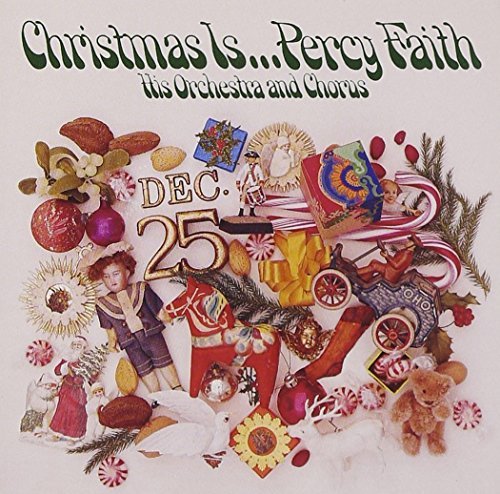 Percy Faith Christmas Is 
