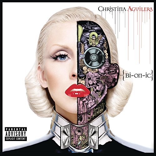 Christina Aguilera/Bionic@Explicit Version