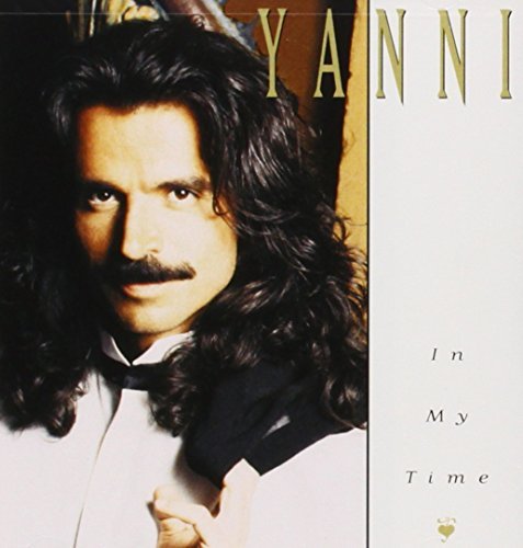 Yanni In My Time 