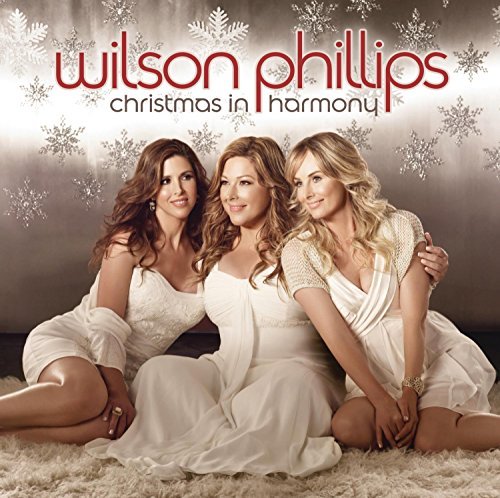 Wilson Phillips/Christmas In Harmony